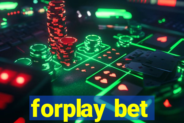 forplay bet